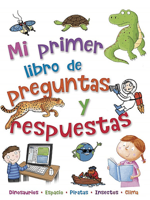 Mi Primer Libro De Preguntas Y Respuestas