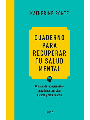 Cuaderno Para Recuperar Tu Salud Mental 1