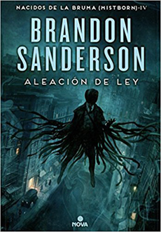 Nacidos De La Bruma 4 Aleacion De Ley 1