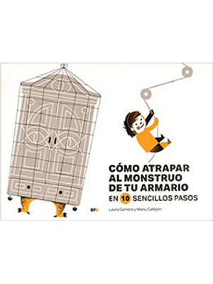 Como Atrapar Al Monstruo De Tu Armario En 10 Sencillos Pasos (Bb)