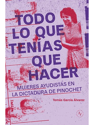 Todo Lo Que Tenias Que Hacer