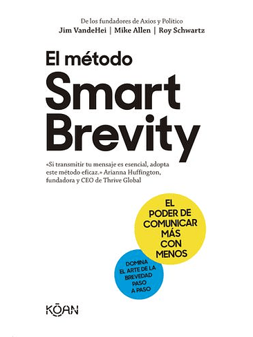 Metodo Smart Brevity, El 1