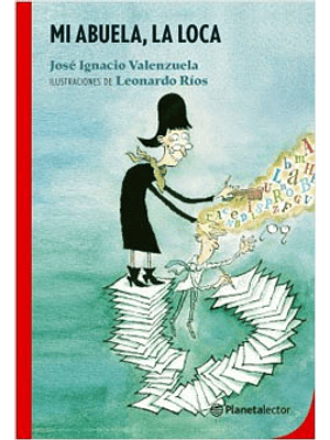 Mi Abuela La Loca