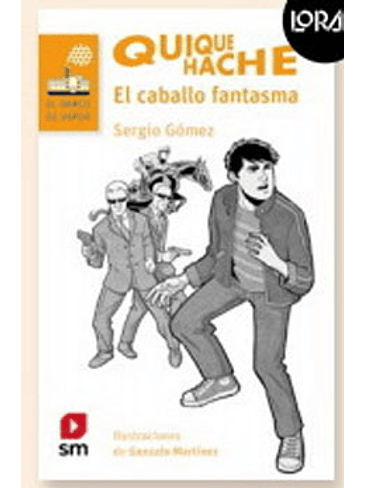 Quique Hache El Caballo Fantasma 1