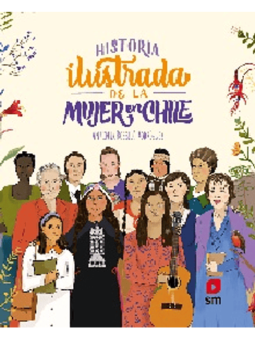 Historia Ilustrada De La Mujer En Chile 1