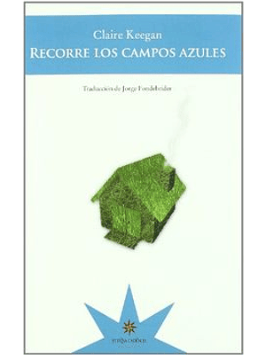 Recorre Los Campos Azules
