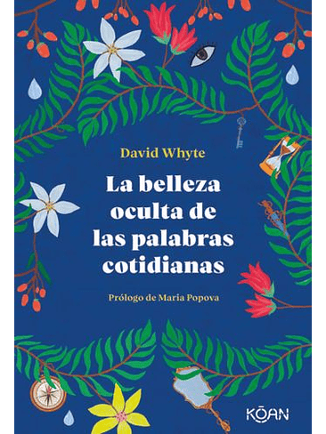 Belleza Oculta De Las Palabras Cotidianas, La 1