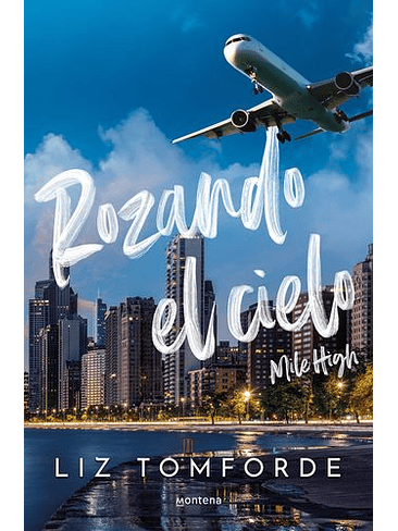 Rozando El Cielo 1 Ciudad De Los Vientos    1