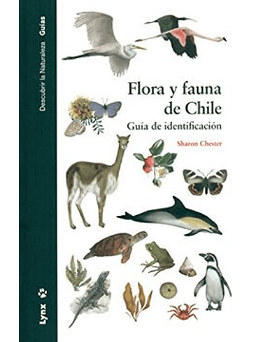 Flora Y Fauna De Chile Guia De Identificacion 1