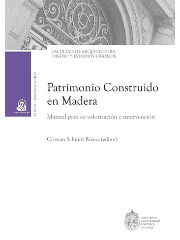 Patrimonio Construido En Madera 1