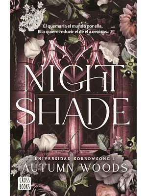 Universidad Sorrowsong 1 Nightshade