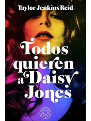 Todos Quieren A Daisy Jones