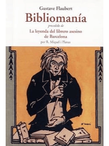 Bibliomania La Leyenda Del Librero Asesino De Barcelona 1