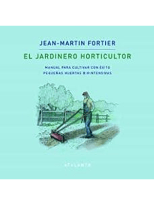Jardinero Horticultor, El