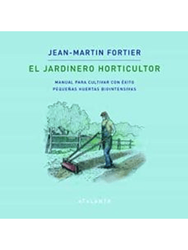Jardinero Horticultor, El 1