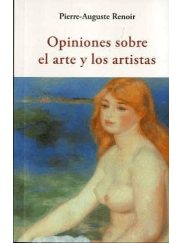 Opiniones Sobre El Arte Y Los Artistas 1