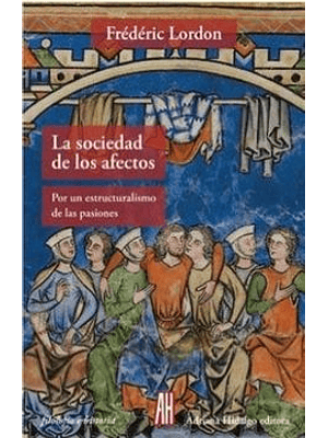 Sociedad De Los Afectos, La