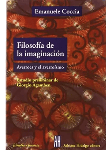 Filosofia De La Imaginacion Averroes Y El Averroismo 1