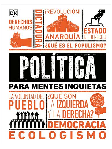 Politica Para Mentes Inquietas 1