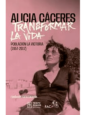 Alicia Caceres Transformar La Vida