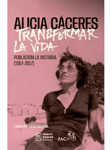 Alicia Caceres Transformar La Vida 1