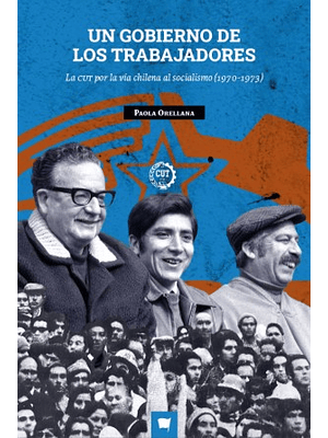 Un Gobierno De Los Trabajadores