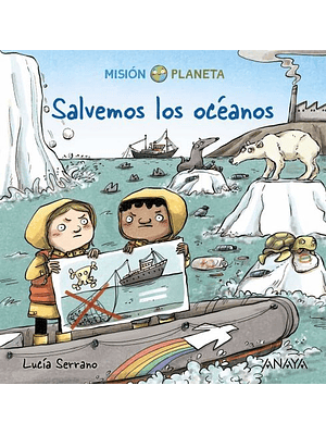 Mision Planeta Salvemos Los Oceanos