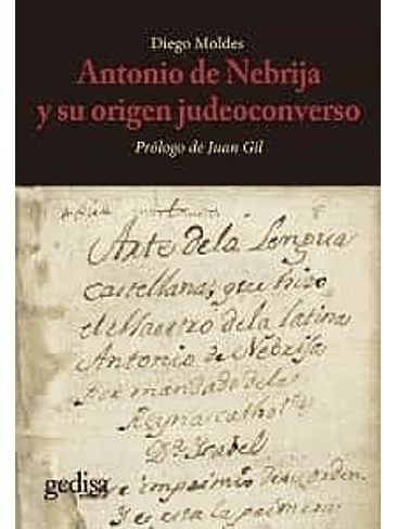 Antonio De Nebrija Y Su Origen Judeoconverso 1