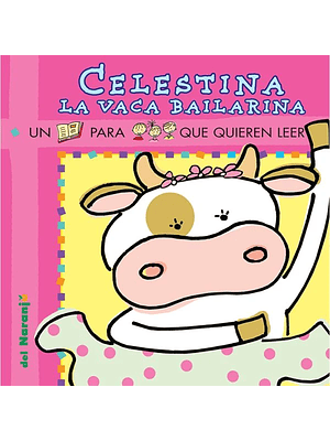 Yo Leo Celestina La Vaca Bailarina Pictogramas