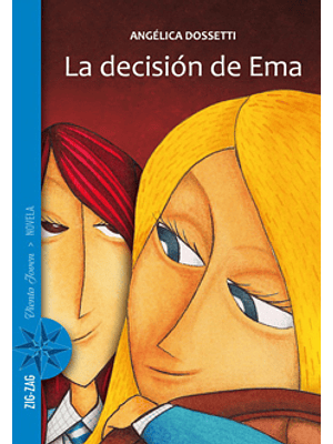 Decisión De Ema, La