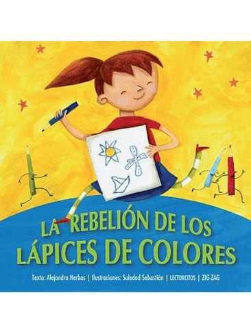 Rebelion De Los Lapices De Colores, La 1