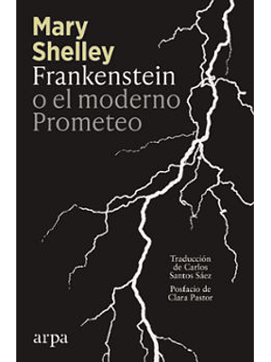 Frankenstein O El Moderno Prometeo