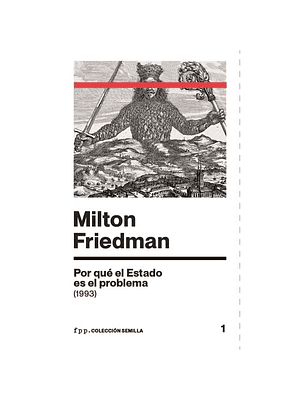 Por Que El Estado Es El Problema