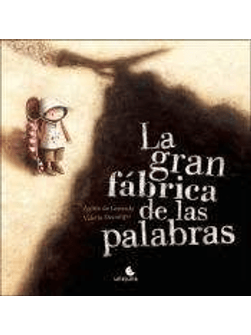 Gran Fabrica De Las Palabras, La 1