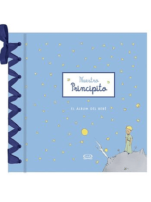 Nuestro Principito El Album Del Bebe