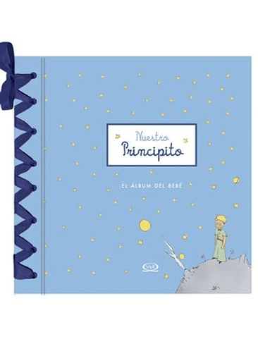 Nuestro Principito El Album Del Bebe 1
