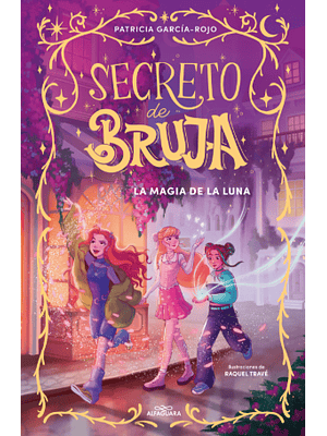 Secreto De Bruja 1 La Magia De La Luna
