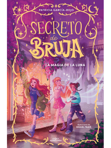 Secreto De Bruja 1 La Magia De La Luna 1