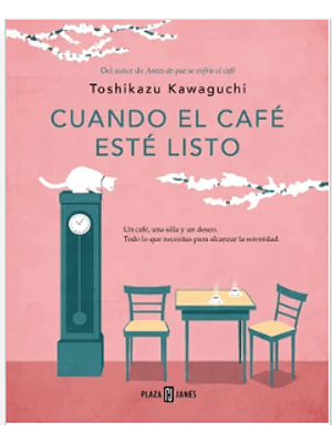 5 Cuando El Cafe Este Listo