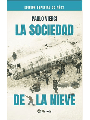 Sociedad De La Nieve, La