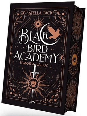 Black Bird Academy 2 Temor A La Luz (Td Cantos Pintados)
