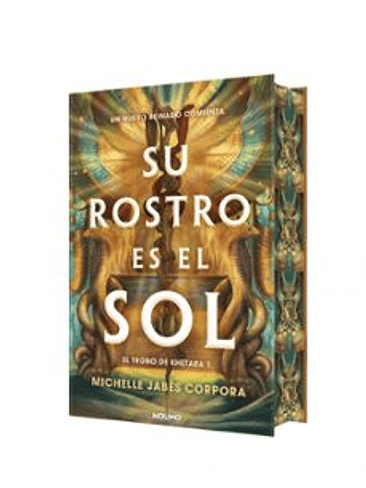 Trono De Khetara 1 Su Rostro Es El Sol, El (Td Cantos Pintados) 1