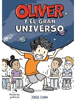 Oliver Y El Gran Universo