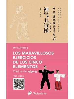 Maravillosos Ejercicios De Los Cinco Elementos, Los