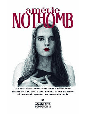 Sabotaje Amoroso, Estupor Y Temblores, El