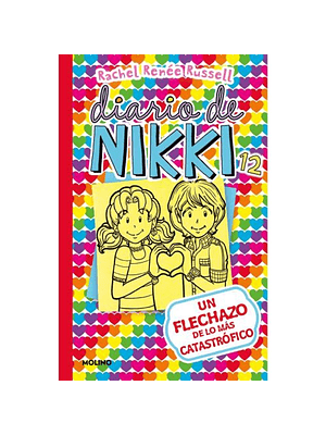 Diario De Nikki 12 (Tb) Un Flechazo De Lo Mas Catastrofico