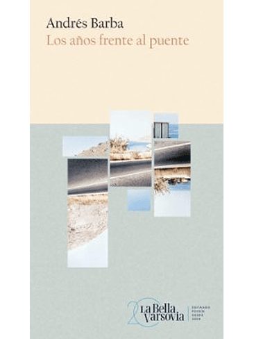 Años Frente Al Puente, Los 1