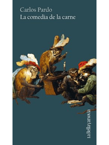 Comedia De La Carne, La 1