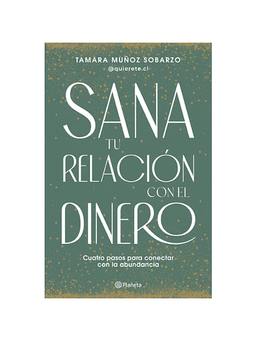 Sana Tu Relacion Con El Dinero 1