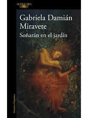 Soñaran En El Jardin